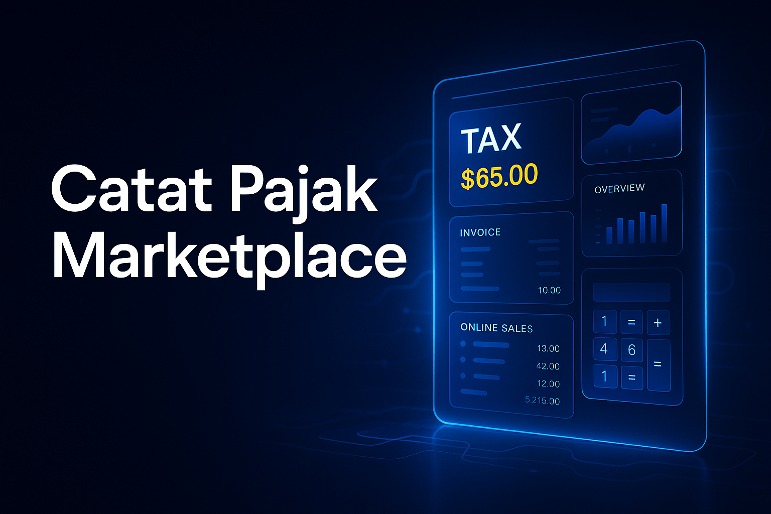 Cara Catat Pajak UMKM dari Penjualan Marketplace biar Tidak Bingung Angka Mana yang Dipakai