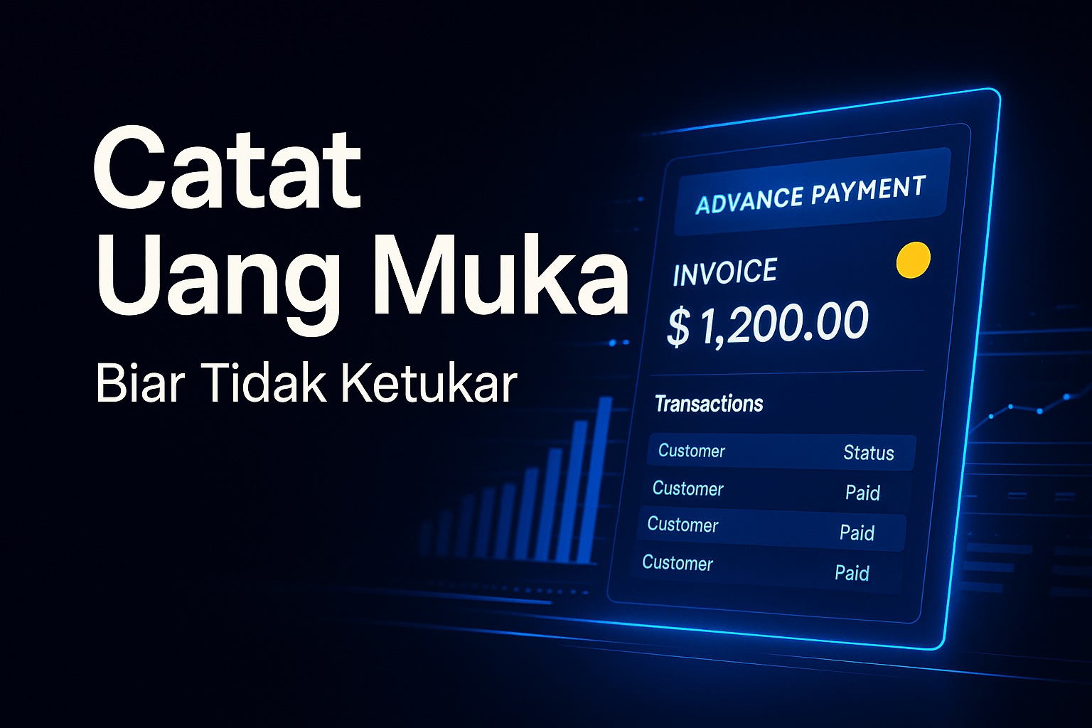 Cara Catat Uang Muka Pelanggan UMKM Biar Tidak Salah Hitung
